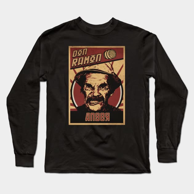 Don Ramon Anger Long Sleeve T-Shirt by CTShirts